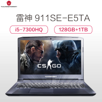 雷神 911SE-E5Ta 15.6英寸游戏本笔记本电脑I5-7300HQ 8G 1T+128SSD GTX1050Ti