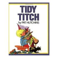 tidy titch 小蒂奇收拾旧玩具 isbn9780688136482/hutchins, pat