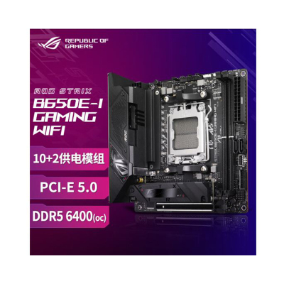 ROG STRIX B650E-I GAMING WIFI 主板 支持 CPU 7700X/7600X (AMD B650E/socket AM5)