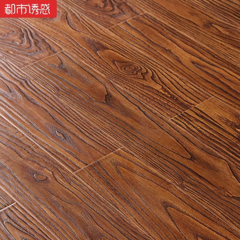 家用欧式仿古木地板防水浮雕面复古强化复合地板12mm厂家直销真木纹T011㎡都市诱惑