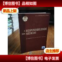 A Responsabilidade dos Médicos (Portuguese Edition)葡萄牙语