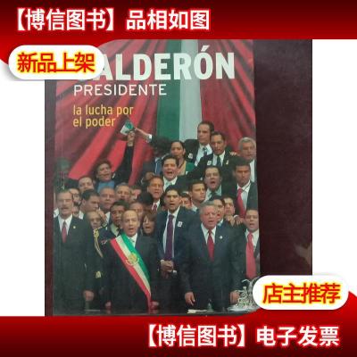 calderon presidente(西班牙语)