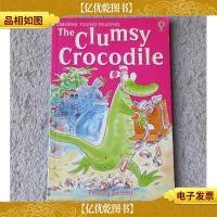 The Clumsy Crocodile (Usborne young readers)