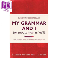 我的语法和我英文原版My Grammar and I (or Should That be 'Me'?): Old-
