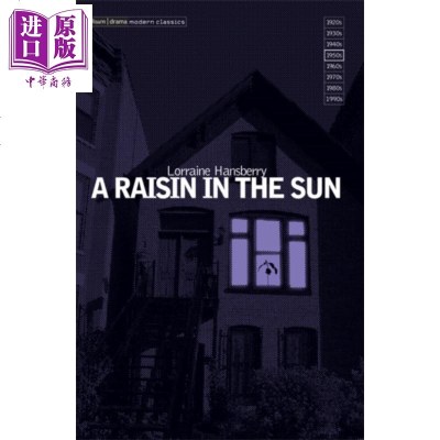 阳光下的葡萄干 英文原版 Lorraine Hansberry:A Raisin in the Sun【中商原版】商