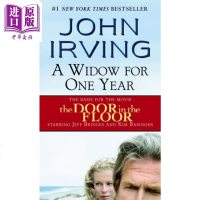 约翰·欧文:独居的一年 英文原版 John Irving: A Widow for One Year [中商原版]商