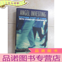 正 九成新ANGEL INVESTING: MATCHING START-UP FUNDS WITH START-UP