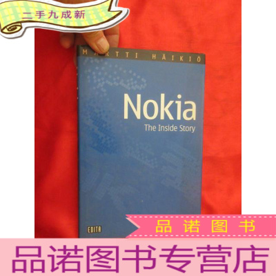 正 九成新NOKIA, THE INSIDE STORY. (小16开,硬)[详见图]