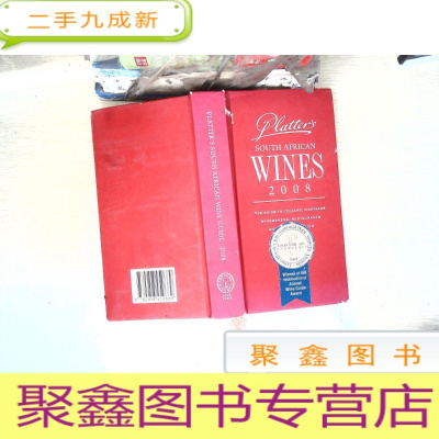 正 九成新[英文原版] Platter\'s South African Wines 2008: The Guide