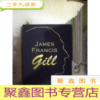 正 九成新JAMES FRANCIS GILL 詹姆斯·弗朗西斯·吉尔