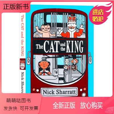 [正版新书]猫与国王 英文原版 The Cat and the King 6-9岁儿童搞笑幽默绘本故事书 Nick