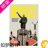 [正版][]莫斯科的想象 Imagine Moscow: Architecture, Propaganda, Rev