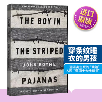 [正版图书]The Boy in the Striped Pyjamas 英文原版小说 穿条纹睡衣的男孩 全英文小说