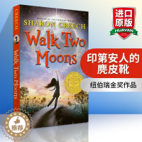 [醉染正版]正版 印第安人的麂皮靴 英文原版 Walk Two Moons 纽伯瑞奖卡内基奖作者Sharon Creec
