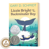 [醉染正版]我摸到了一条鲸鱼 英文原版 Lizzie Bright and the Buckminster Boy 纽伯