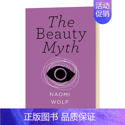 [正版]美貌神话 英文原版小说 The Beauty Myth 女性主义经典短篇 纳奥米沃尔夫 Naomi Wolf 英