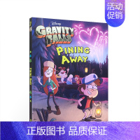 [正版]英文原版 Gravity Falls Pining Away 怪诞小镇 儿童冒险故事 6-12岁 章节书 卡通