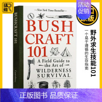 [正版]Bushcraft 101 野外求生技能101 英文原版 Dave Canterbury 全英文版进口原版英语书