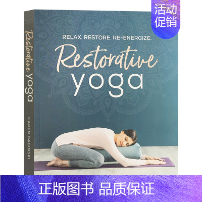 [正版]华研原版 恢复性瑜伽 放松,恢复,新活力 英文原版 Restorative Yoga 瑜伽练习指南 健康生活百科