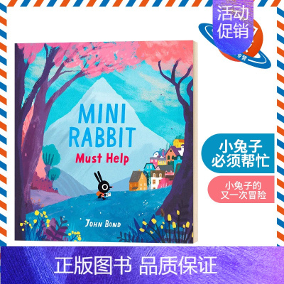 [正版]小必须帮忙英文原版绘本 Mini Rabbit Must Help 儿童性格习惯养成友谊友情交朋友 英语启蒙