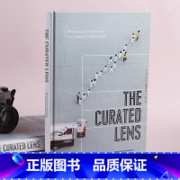 [正版]The Curated Lens 生活中的摄影 从摄影中获得创意灵感 摄影创意 构图 光影布景技术 摄影师作品合