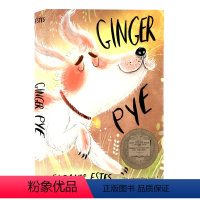 [派伊家的金吉儿]Ginger Pye [正版]Newbery纽伯瑞获奖书单 夏洛的网英语原版 夏洛特的网 文学小说Ho