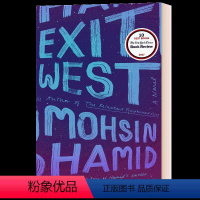 逃离西方 [正版]Exit West 逃离西方 英文原版 Mohsin Hamid 全英文版进口原版英语书籍