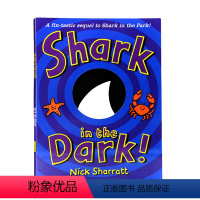 [正版] 黑暗中的鲨鱼 进口英文原版绘本 Shark In The Dark 吴敏兰同系列绘本 Nick Sha