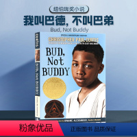 [正版]Bud, Not Buddy 我叫巴德,不叫巴弟 英文原版 纽伯瑞奖小说 儿童阅读英语训练辅导提升阅读能力 中