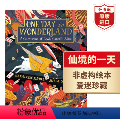 [正版]仙境的一天 One Day in Wonderland 爱丽丝仙境探秘 Julia Sarda 儿童童话故事绘