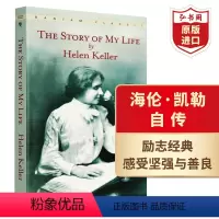 [正版]海伦凯勒自传 我的生活 我的人生故事 英文原版 The Story of My Life Helen Kell