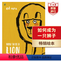 [正版]如何成为一只狮子 英文原版 How to Be A Lion 艾德维尔 插画家Ed Vere 勇敢的麦克斯系列