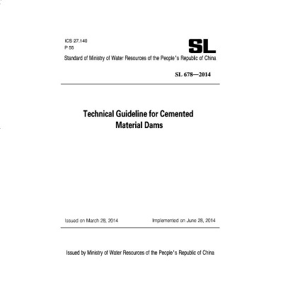 SL 678 2014 胶结颗粒料筑坝技术导则(英文版) TECHNICAL GUIDELINE F