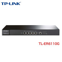 TP-LINK TL-ER6110G 千兆企业路由器 千兆上网行为管理路由器
