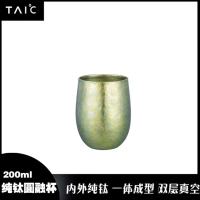 TAIC(太可)纯钛圆融杯200ml B0209-1903