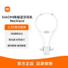 小米Xiaomi降噪蓝牙耳机Necklace真无线运动主动降噪Hi-Fi高保真