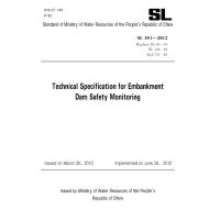 SL 551-2012 Technical Specification for Embankment Dam Safet