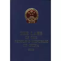 THE LAWS OF THE PEOPLE’S REPUBLIC OF CHINA (2010) 