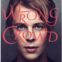 正版 汤姆奥德尔: 漂泊琴声 豪华版Tom Odell Wrong Crowd CD