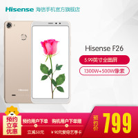 Hisense/海信 F26 5.99英寸全面屏2G+16G内存3000毫安电池全网通双卡双待