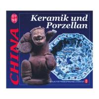 Keramik und Porzellan(中国陶瓷)(精)