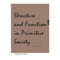原始社会结构与功能(了如指掌 西学正典) 9787539272559