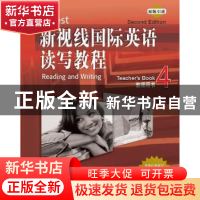 正版 新视线国际英语读写教程:4:4:教师用书:Teacher's book