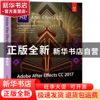 正版 Adobe After Effects CC 2017经典教程 [美]布里·根希尔德,[