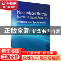 正版 光诱导电荷转移原理和在有机太阳能电池中的应用(英文版)
