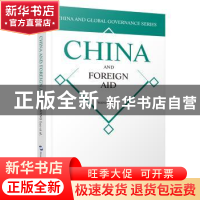 正版 China and foreign aid 王泺 五洲传播出版社 9787508534268