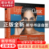 正版 Photoshop Lightroom Classic CC摄影师专业技法 [美]斯科特