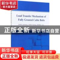 正版 Load Transfer Mechanism of Fully Grouted Cable Bolts 陈
