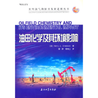 正版新书]油田化学及其环境影响(英)亨利·A.克拉多克97875183436