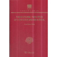 正版新书]THE ECONOMIC PRINCIPLES OF CONFUCIUS AND HIS SCHOO